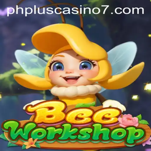 BeeWorkshop: A Buzzworthy Addition to phplus casino
