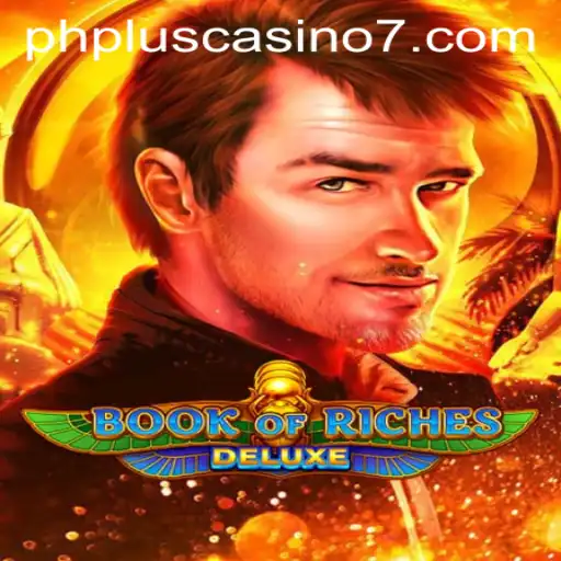 Experience the Thrill of Book of Riches Deluxe