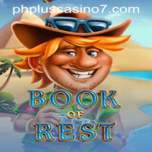 Exploring the Enchanting World of Book of Rest at PHPLUS Casino