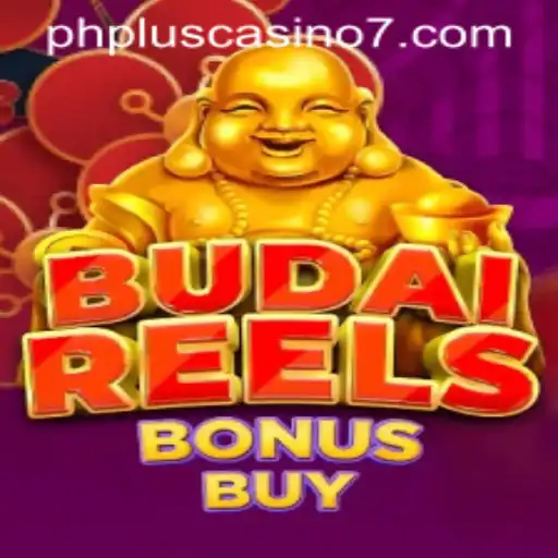 Exploring BudaiReelsBonusBuy: A Slot Game Revolution at phplus casino