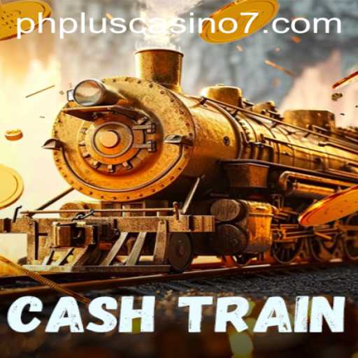 CashTrain: A Thrilling Adventure in the Realm of PHPlus Casino