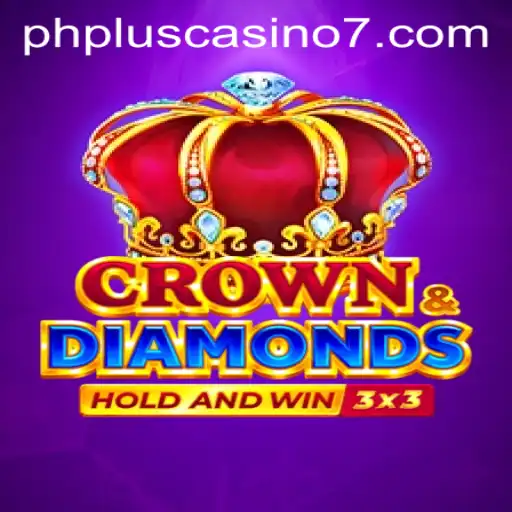 Exploring Crowndiamonds: A New Gem in the PHPlus Casino Scene