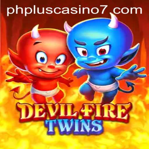 Experience Thrilling Gameplay with DevilFireTwins at Phplus Casino