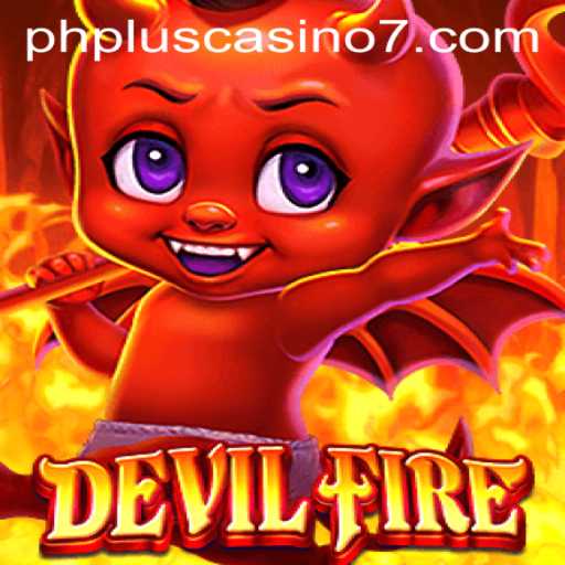 Unveiling the Thrills of DevilFire