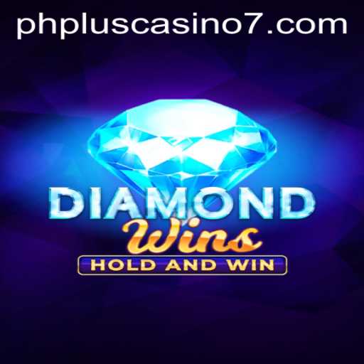 Exploring the Thrilling World of DiamondWins at PHPlus Casino