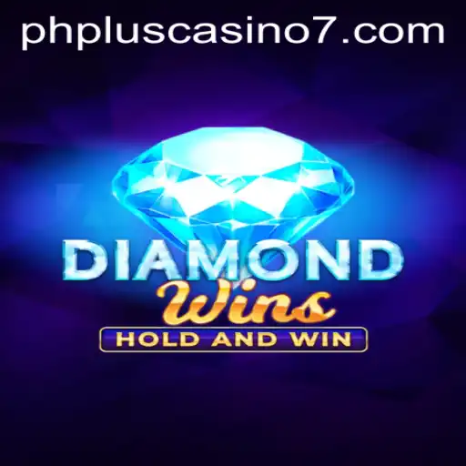 Exploring the Thrilling World of DiamondWins at PHPlus Casino