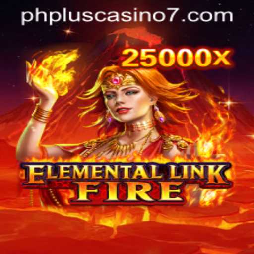 Exploring the Thrills of ElementalLinkFire at PhPlus Casino