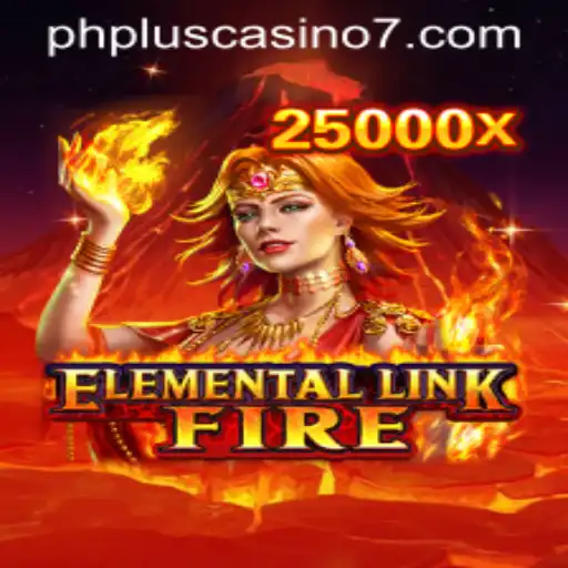 Exploring the Thrills of ElementalLinkFire at PhPlus Casino
