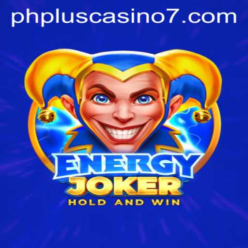 EnergyJoker: A Riveting Spin in the World of PHPlus Casino