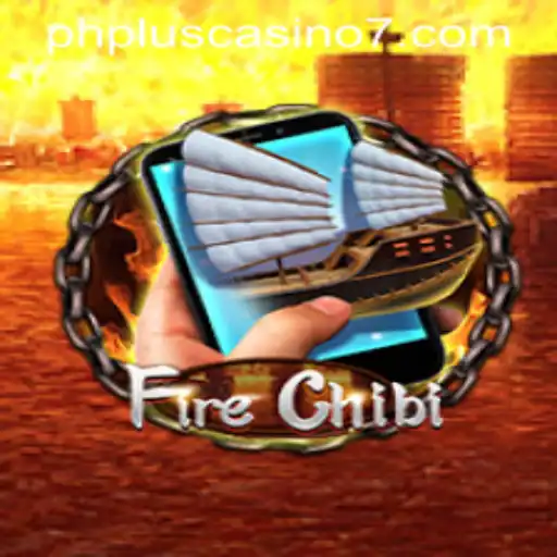 Exploring the Thrilling World of FireChibiM in PHPlus Casino