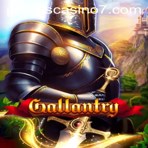 Exploring the New Gaming Sensation: Gallantry at PHPlus Casino