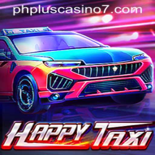 Discovering HappyTaxi: A New Thrill in the World of PHPlus Casino