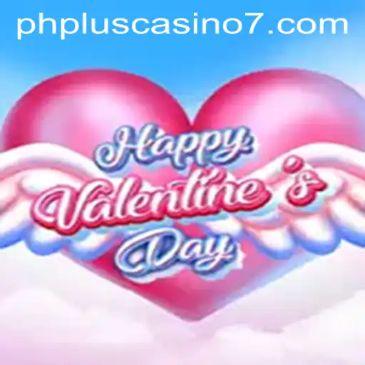 Unveiling 'HappyValentinesDay' at PHPlus Casino: A Romantic Gaming Adventure