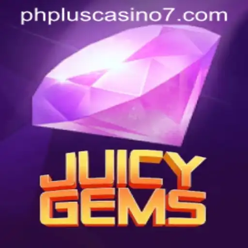 JuicyGems: A Dazzling Adventure in the World of PHPlus Casino