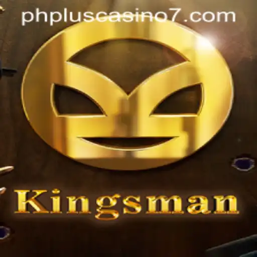 Unveiling the Thrills of Kingsman at Phplus Casino