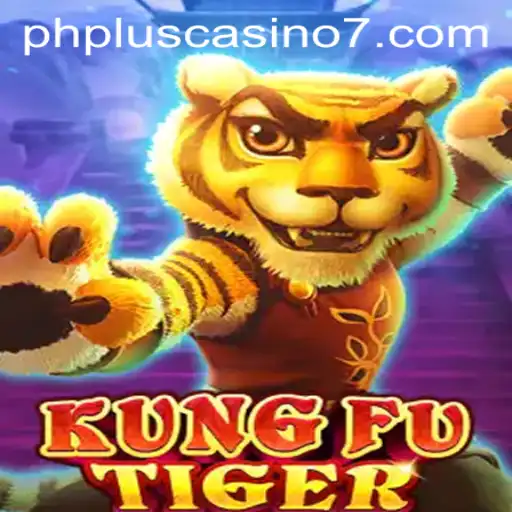 Exploring the Exciting World of KungFuTiger in the Thrilling Realm of PHPlus Casino