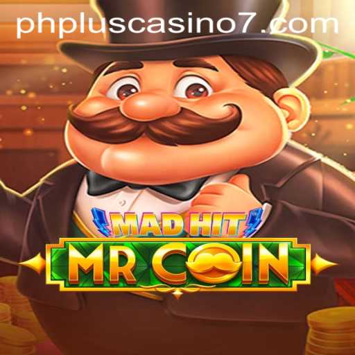 MadHitMrCoin: A Dive into the Latest Gaming Sensation in the World of PHPlus Casino