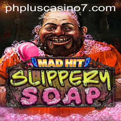 MadHitSlipperySoap: A New Sensation in Online Gaming by PHPlus Casino