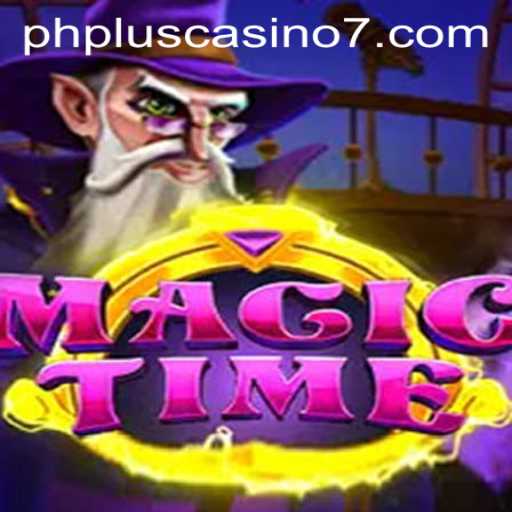 Exploring the Enchanting World of MagicTime at PHPlus Casino