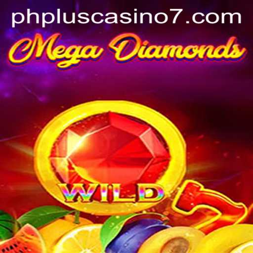 MegaDiamond: Unveiling the Sparkling World of phplus Casino's Latest Game