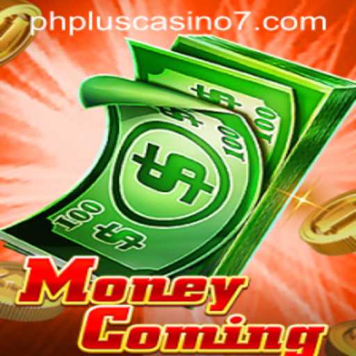 Exploring the Exciting World of MoneyComing in phplus Casino