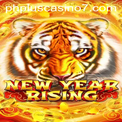 Experience the Thrill of NewYearRising at PHPlus Casino