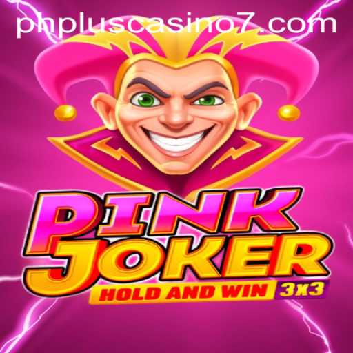 Discover the Thrilling World of PinkJoker at PHPlus Casino