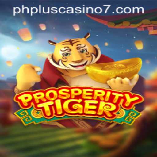 Exploring ProsperityTiger: A New Era of Excitement at PhPlus Casino