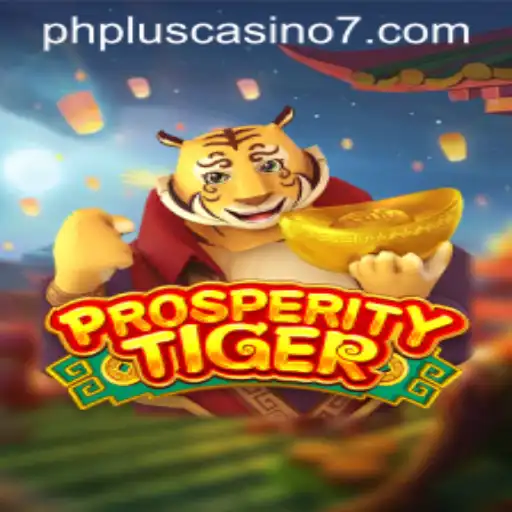 Exploring ProsperityTiger: A New Era of Excitement at PhPlus Casino