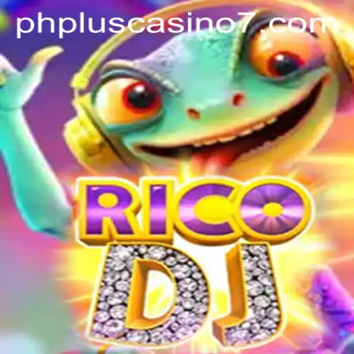Exploring the Excitement of RicoDJ at PHPlus Casino