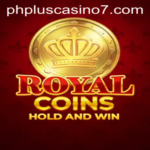 Discover the Thrill of RoyalCoins – A Prime Offering at PHPlus Casino