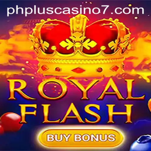 Explore RoyalFlashBuyBonus at PHPlus Casino: Game Description and Rules