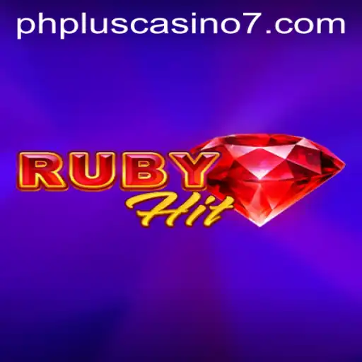 Discover the Thrilling Experience of RubyHit at PHPlus Casino