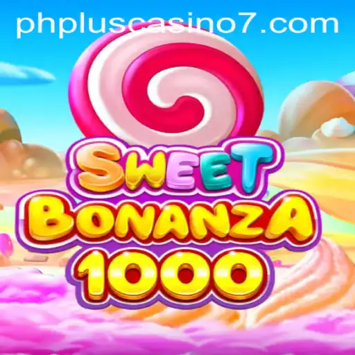 Exploring SweetBonanza1000: A Thrilling Addition to PhPlus Casino