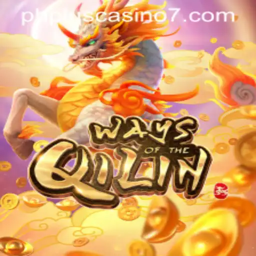 Exploring the World of Ways of the Qilin at PHPlus Casino