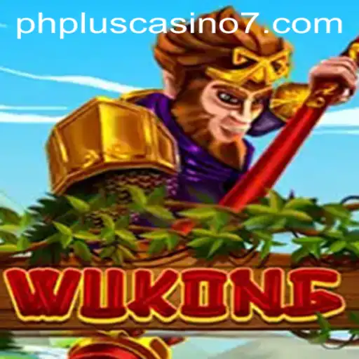 Exploring Wukong: A Dynamic Adventure in the World of PHPlus Casino